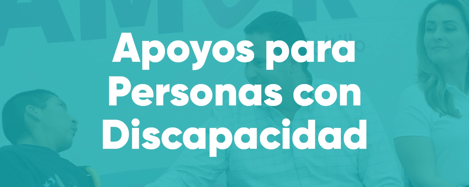 Apoyos Para Personas Con Discapacidad