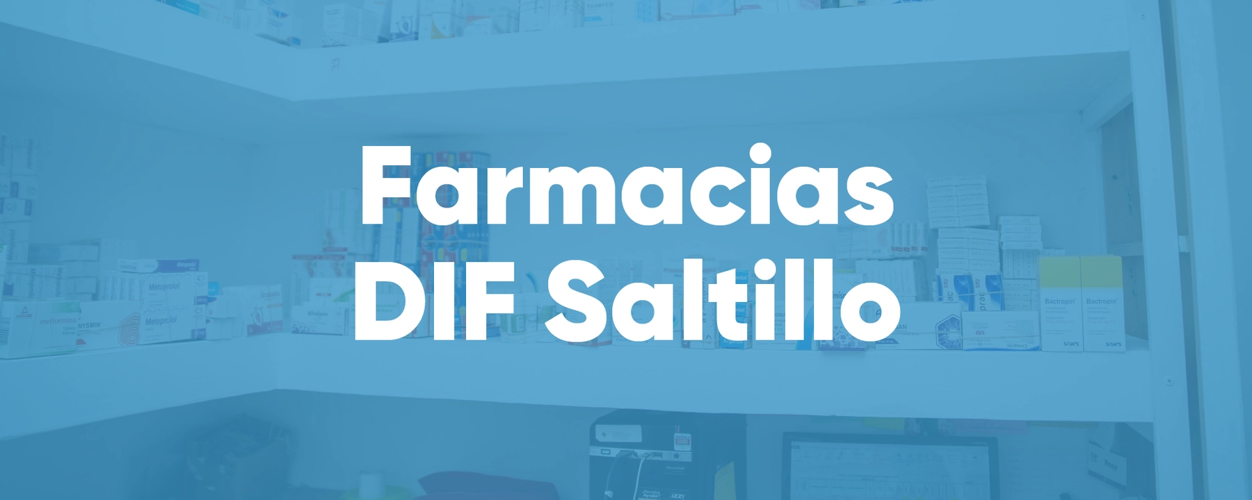Farmacias DIF Saltillo