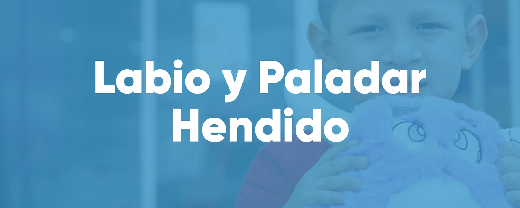 Operación De Labio Y Paladar Hendido